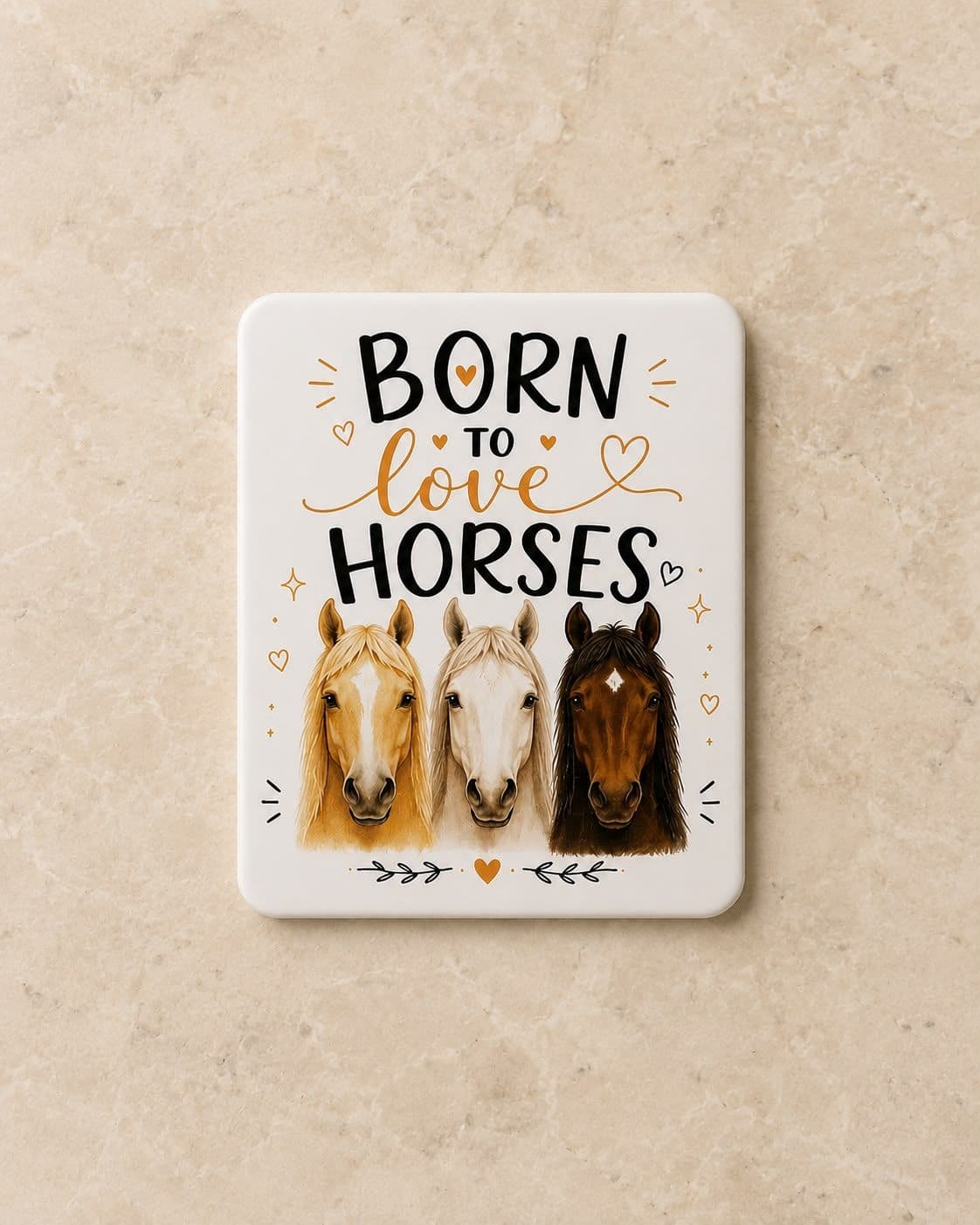 "Born to Love Horses" Decorative Refrigerator Magnet