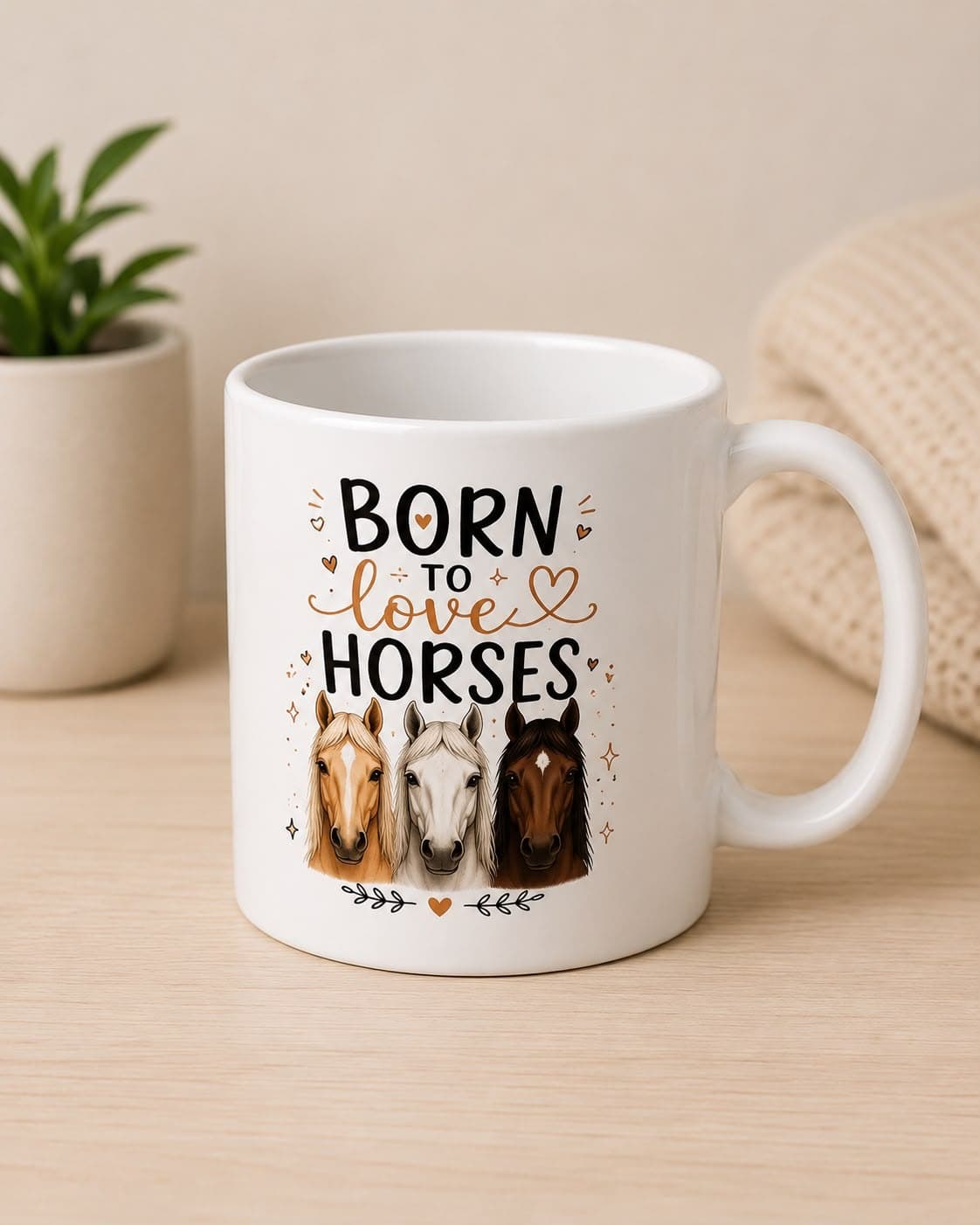 "Born to Love Horses" Mug
